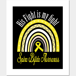 His fight is my fight spina bifida awareness gift Posters and Art